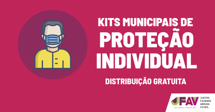 Distribuição de Kits Municipais de Proteção Individual