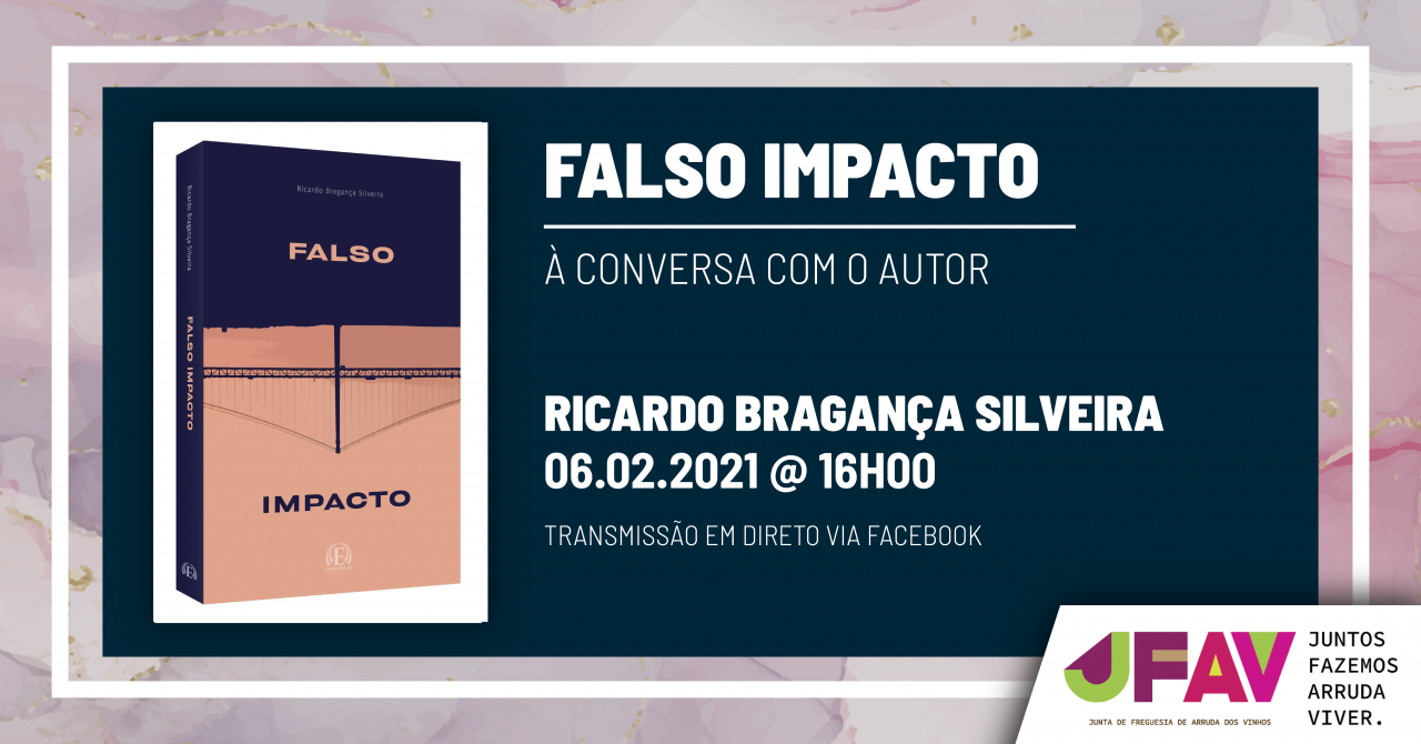 Falso Impacto - À Conversa com o Autor