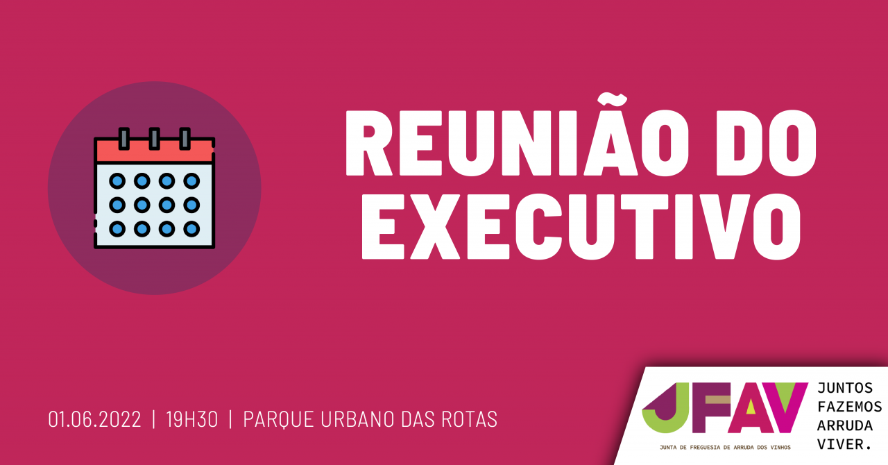 Reunião do Executivo (Descentralizada)