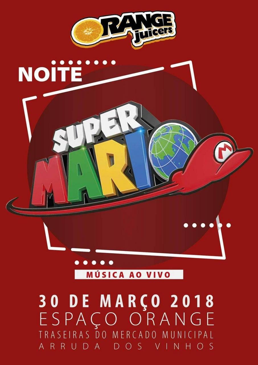 Noite «Super Mário»