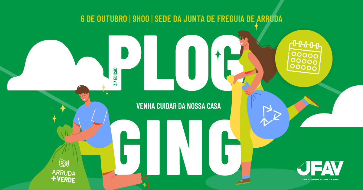 3.º Plogging da Freguesia | Arruda + Verde